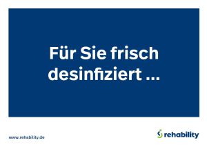 Schild Frisch desinfiziert rehability