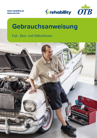 Gebrauchsanweisung Fuß- und Beinprothesen (OT)