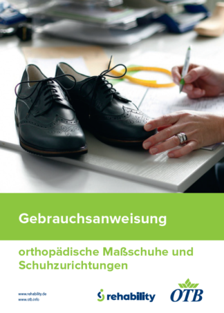 Gebrauchsanweisung orthopädische Maßschuhe